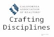 Crafting Disciplines Prepared January 2014. Code enforcement achieves a number of goals