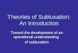 Theories of Subluxation: An Introduction Toward the development of an operational understanding of subluxation