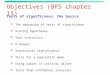 Objectives (BPS chapter 15) Tests of significance: the basics  The reasoning of tests of significance  Stating hypotheses  Test statistics  P-values