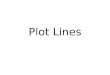 Plot Lines. Draw the following in your composition book