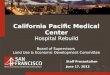 California Pacific Medical Center Hospital Rebuild Board of Supervisors Land Use & Economic Development Committee California Pacific Medical Center Hospital