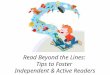 Read Beyond the Lines: Tips to Foster Independent & Active Readers