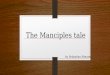 The Manciples tale by Sebastian Almaraz. What is a manciple tho??