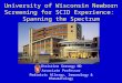 University of Wisconsin Newborn Screening for SCID Experience: Spanning the Spectrum Christine Seroogy MD Associate Professor Pediatric Allergy, Immunology