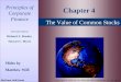 The Value of Common Stocks Principles of Corporate Finance Seventh Edition Richard A. Brealey Stewart C. Myers Slides by Matthew Will Chapter 4 McGraw