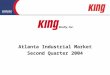 Atlanta Industrial Market Second Quarter 2004 Atlanta Industrial Market Second Quarter 2004