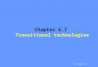 TRP Chapter 6.7 1 Chapter 6.7 Transitional technologies