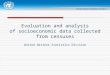 Evaluation and analysis of socioeconomic data collected from censuses United Nations Statistics Division