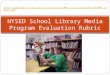 NYSED School Library Media Program Evaluation Rubric 