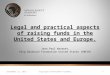 Legal and practical aspects of raising funds in the United States and Europe. Jean Paul Warmoes, King Baudouin Foundation United States (KBFUS) September