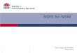August 2014 NDIS Design and Transition NDIS for NSW