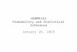 HUDM4122 Probability and Statistical Inference January 26, 2015