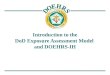 Introduction to the DoD Exposure Assessment Model and DOEHRS-IH