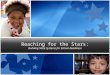Reaching for the Stars: Building State Systems for School Readiness