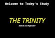 Welcome to Today's Study on THE TRINITY Stated and Defended 1Applied-Apologetics