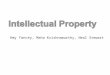 Amy Yancey, Maha Krishnamurthy, Neal Stewart. Discussion Questions What is intellectual property, and how does it differ from tangible property? Discuss