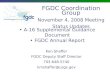 A-16 Supplemental Guidance Document FGDC Annual Report Ken Shaffer FGDC Deputy Staff Director 703-648-5740 kmshaffer@usgs.gov FGDC Coordination Group November