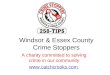 Windsor & Essex County Crime Stoppers A charity committed to solving crime in our community 