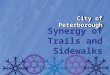 City of Peterborough Synergy of Trails and Sidewalks