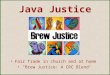 Java Justice Fair Trade in church and at home "Brew Justice: A CRC Blend"