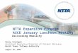 NTTA Expansion Program ASCE January Luncheon Meeting Delivering Mobility Gerry Carrigan Assistant Executive Director of Project Delivery North Texas Tollway