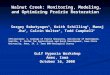 Walnut Creek: Monitoring, Modeling, and Optimizing Prairie Restoration Sergey Rabotyagov 1, Keith Schilling 3, Manoj Jha 2, Calvin Wolter 3, Todd Campbell