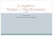 SECTION 1 DISPLACEMENT AND VELOCITY Chapter 2 Motion in One Dimension