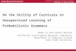 Artificial Intelligence Research Laboratory Department of Computer Science On the Utility of Curricula in Unsupervised Learning of Probabilistic Grammars