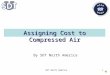 SDT North America1 Assigning Cost to Compressed Air By SDT North America