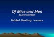 Of Mice and Men by John Steinbeck Guided Reading Lessons