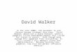 David Walker In the late 1800s, the movement to end slavery became stronger than ever. David Walker, while not a slave himself, wrote a pamphlet titled