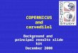 COPERNICUS and carvedilol Background and principal results slide kit December 2000