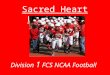 Sacred Heart University Division 1 FCS NCAA Football