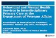 Behavioral and Mental Health Services in Interdisciplinary Primary Care at the Department of Veterans Affairs Presentation at Association for Contextual