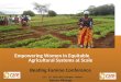 Empowering Women in Equitable Agricultural Systems at Scale Beating Famine Conference 14 th – 17 th April, 2015, Lilongwe - Malawi Salome Mhango Empowering