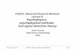 Term 2: Lecture 9PS3012: Advanced Research Methods1 / 43 PS3012: Advanced Research Methods Lecture 9: Psychophysics, psychophysical methods, and signal