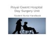 Royal Gwent Hospital Day Surgery Unit Student Nurse Handbook