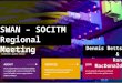 SWAN – SOCITM Regional Meeting Dennis Betts & Ron MacDonald