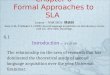 Chapter 6 Formal Approaches to SLA Joanna – N98C0026 楊鎧綺 Gass, S. M., & Selinker, L. (2008). Second language acquisition: An introductory course (3rd