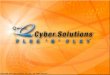 ©Copyright 2001 Qwest Cyber.Solutions LLC (QCS). All Rights Reserved. TM