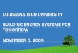 NAE “America’s Energy Future” (2008)  Oil  Gas  Coal  Nuclear  BioFuels  Solar, Wind, Hydro  Energy Efficiency