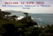 Welcome to ISPD 2015 ACM International Symposium on Physical Design 1