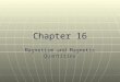 Chapter 16 Magnetism and Magnetic Quantities. Magnetism and Electricity You can’t have one without the other You can’t have one without the other Magnetism
