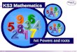 © Boardworks Ltd 2004 1 of 42 KS3 Mathematics N4 Powers and roots