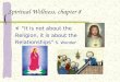 Spiritual Wellness, chapter 8 “It is not about the Religion, it is about the Relationships” S. Wonder
