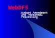 WebDFS Budget Amendment and Personnel Processing