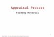Appraisal Process Reading Material 1 ©Joe Walsh - Do not distribute without explicit permission