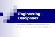 Engineering Disciplines Dr. Frank B. Flanders and Katherine Hudson Georgia CTAE Resource Network Curriculum Office ● July 2008