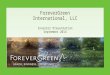 ForeverGreen International, LLC Investor Presentation September 2014 SUBTITLE