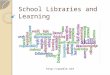 School Libraries and Learning . Why are school libraries essential? Information Literacy Self-Direction Critical Thinking & Reasoning